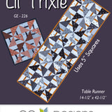 Lil' Trixie - Table Runner Pattern 226