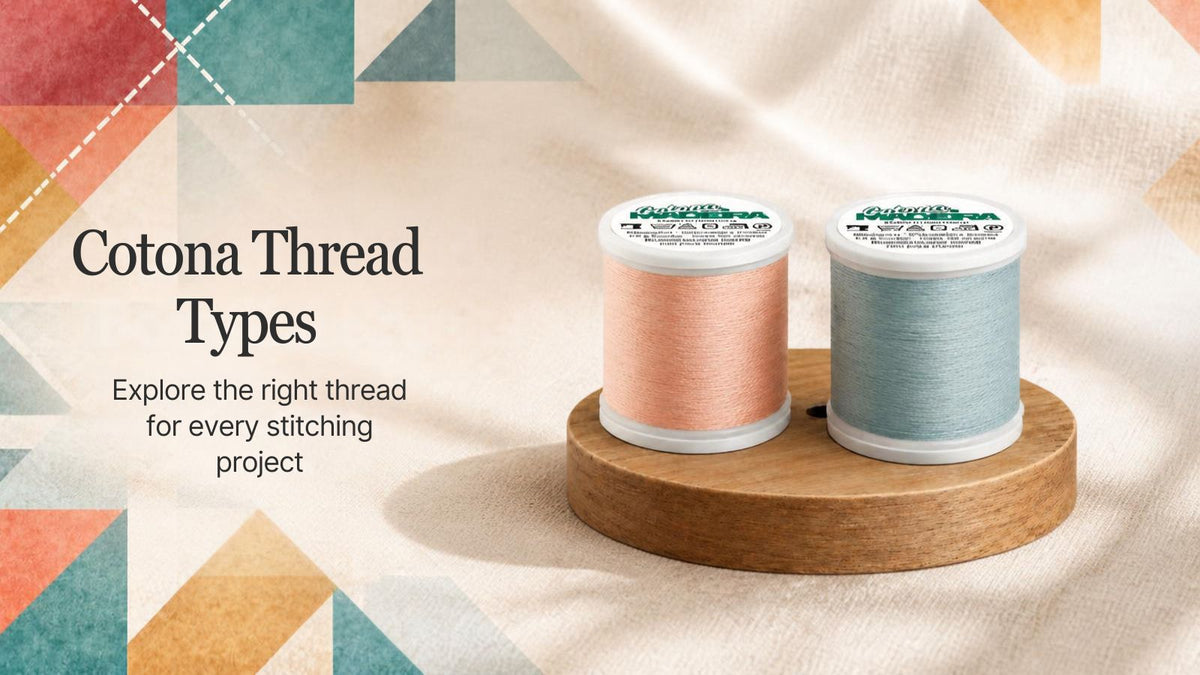 Cotton Thread Weights Explained: What Every Quilter Should Know